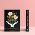 Give Yourself Margin Book - front cover